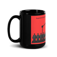 Supreme [in] Justice - Mugs
