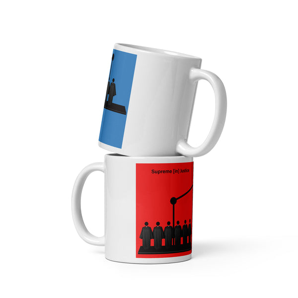 Supreme [in] Justice - Mugs