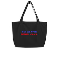 Republican't - Large Organic Tote Bags