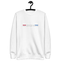 Earn It! - Unisex Sweatshirts